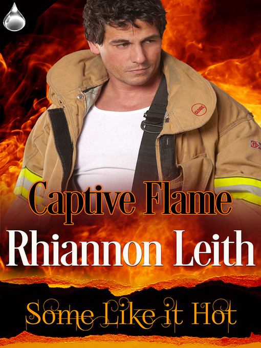 Title details for Captive Flame by Rhiannon Leith - Available